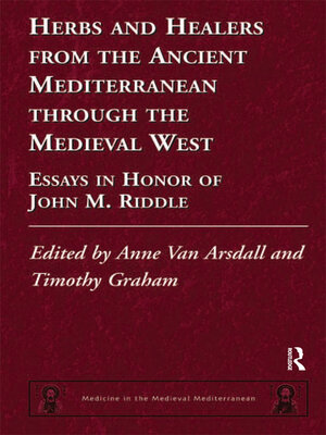 cover image of Herbs and Healers from the Ancient Mediterranean through the Medieval West